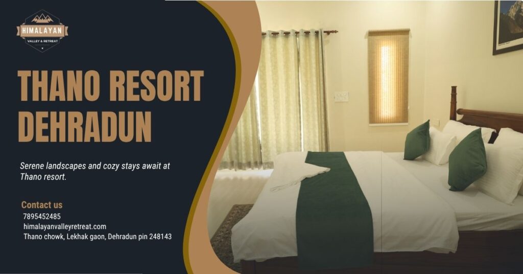 Thano resort dehradun