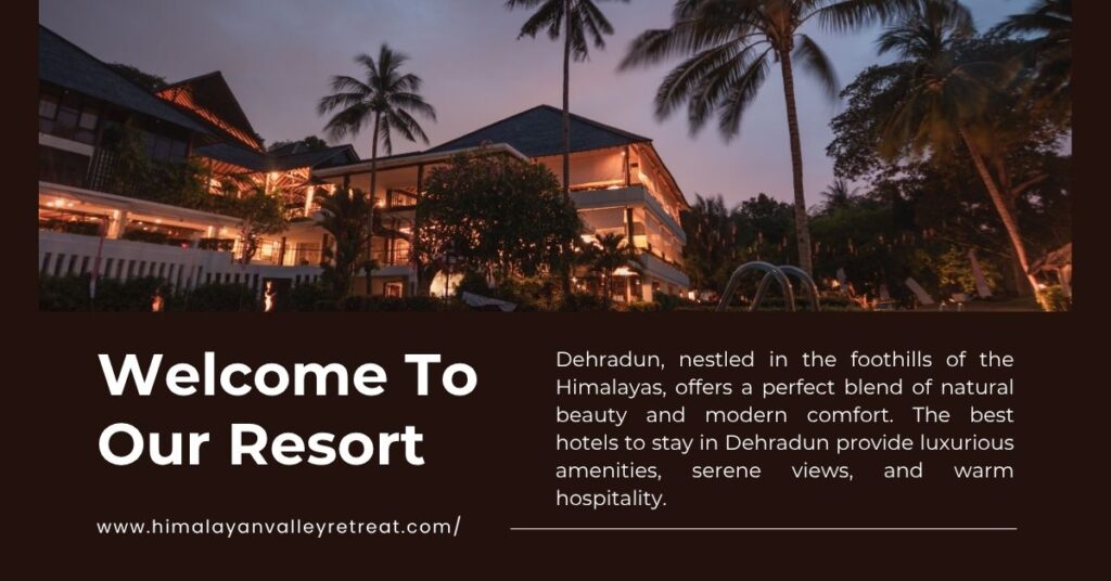 Best hotels in dehradun for family